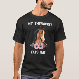 Camiseta Mi terapeuta come Hay Horse de Caballo