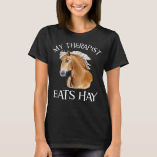 Camiseta Mi terapeuta come heno haflinger caballo