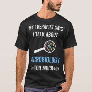 Camiseta Mi Terapeuta Microbiología Microbiólogo