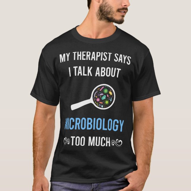 Camiseta Mi Terapeuta Microbiología Microbiólogo (Anverso)