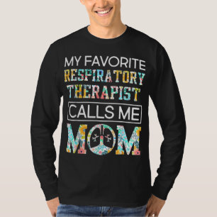 Camiseta Mi terapeuta respiratoria favorita me llama mamá-m