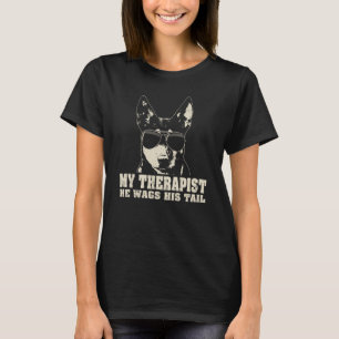 Camiseta Mi Terapista, Él Trae Su Cola Kelpie Australiano.