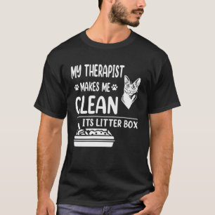 Camiseta Mi Terapista Me Hace Limpiar Su Litro Caja De Cat 