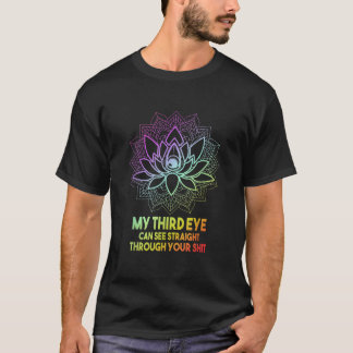 Camiseta Mi Tercer Ojo Puede Ver Directamente A Través De S
