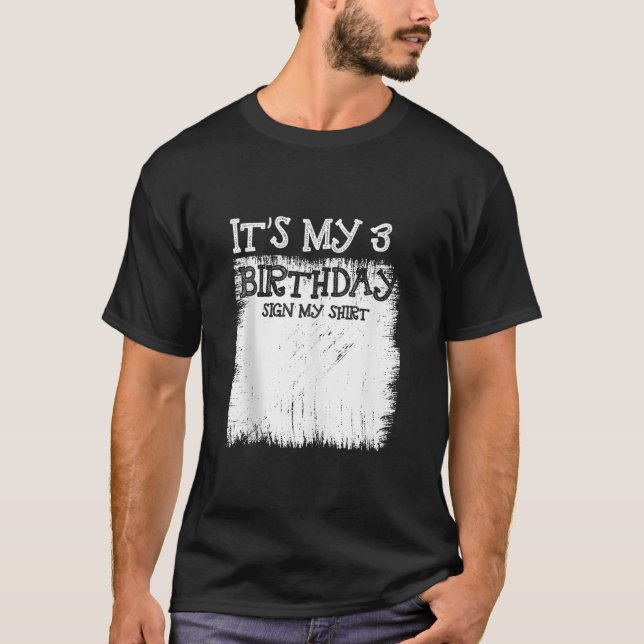 Camiseta Mi tercer Rótulo de cumpleaños es mi Rótulo de cum (Anverso)