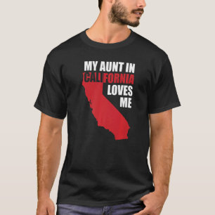 Camiseta Mi tía en California me ama estado de EE. UU.