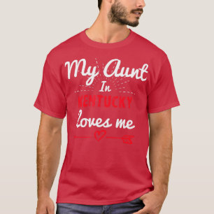 Camiseta Mi Tía En Kentucky Me Ama