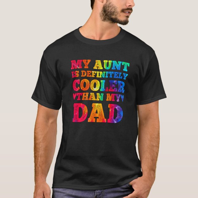 Camiseta Mi Tía Es Definitivamente Más Fría Que La Tía De M (Anverso)