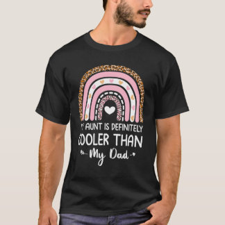 Camiseta Mi Tía Es Definitivamente Más Fría Que La Tía De M