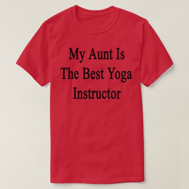 Camiseta Mi Tía Es La Mejor Instructora De Yoga (Diseño del anverso)