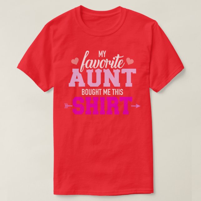 Camiseta Mi tía favorita me compró este regalo (Diseño del anverso)