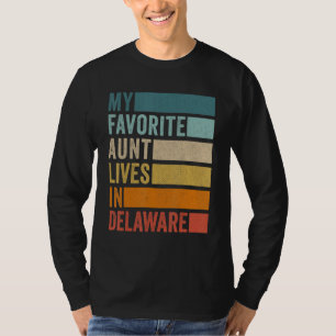 Camiseta Mi Tía Favorita Vive En El Vintage Delaware