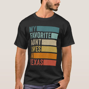 Camiseta Mi Tía Favorita Vive En Texas