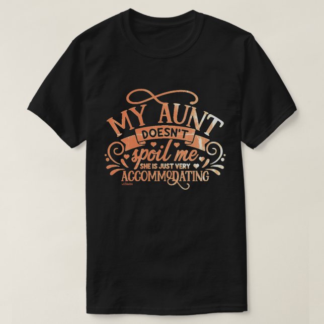 Camiseta MI TÍA NO ME HABLA... Tía graciosa amorosa. (Diseño del anverso)