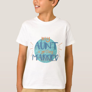 Camiseta Mi tía se está casando - Gracioso regalo Boda
