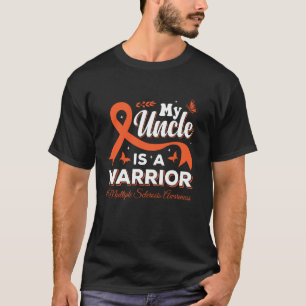Camiseta Mi tío es un guerrero Apoya la Esclerosis Múltiple
