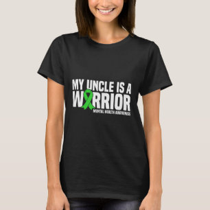 Camiseta Mi Tío Es Una Cinta Verde Guerrera De Salud Mental