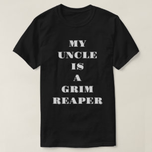 Camiseta Mi tío es una Parca