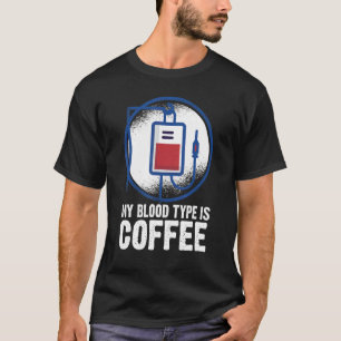Camiseta Mi Tipo De Sangre Es Café