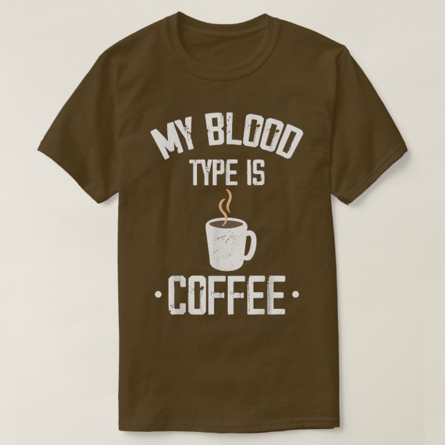 Camiseta Mi Tipo De Sangre Es CaféCafé (Diseño del anverso)