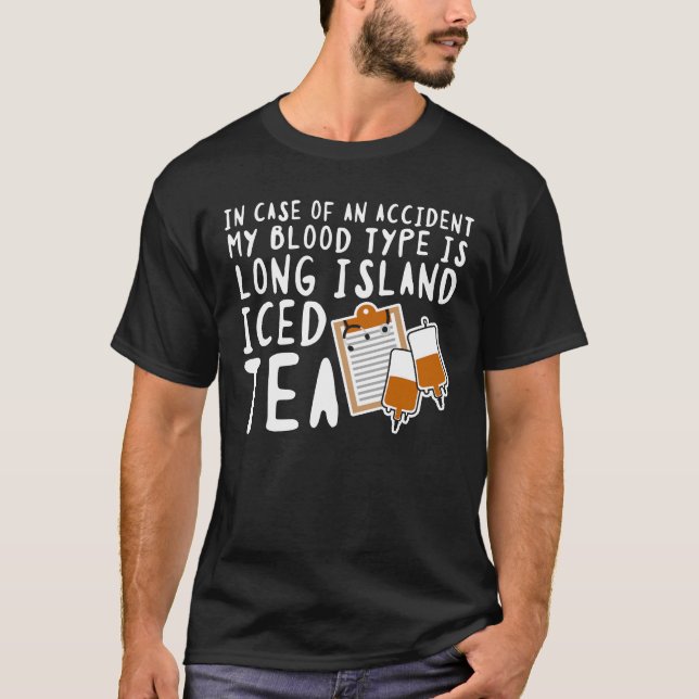 Camiseta Mi tipo de sangre es té helado Long Island (Anverso)