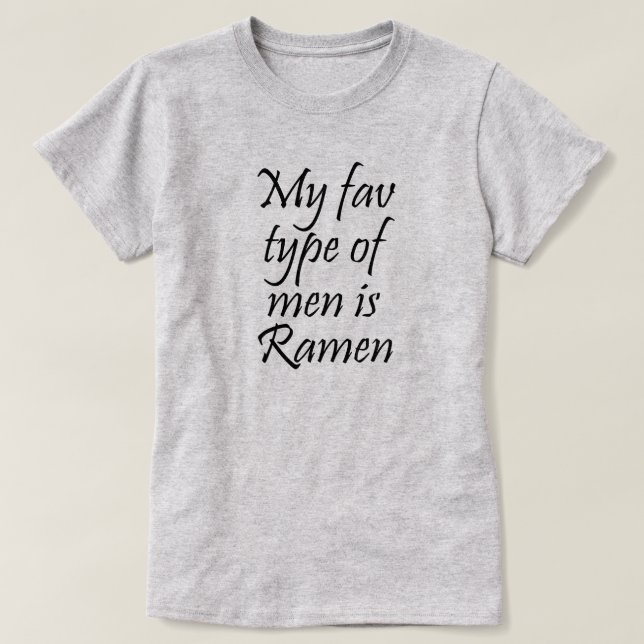 CAMISETA MI TIPO FAV DE HOMBRES ES RAMEN (Diseño del anverso)