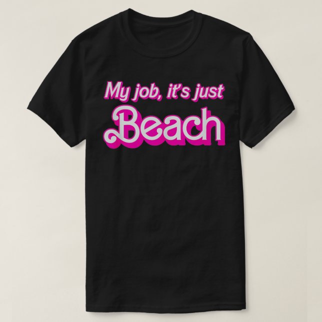 Camiseta Mi Trabajo Es Beach Retro Rosa Funny Beach Lover M (Diseño del anverso)