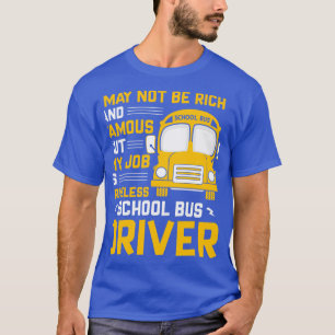 Camiseta Mi trabajo es un conductor de autobús escolar sin