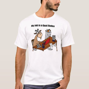 Camiseta Mi trabajo es un diseño del rodeo de la cabra