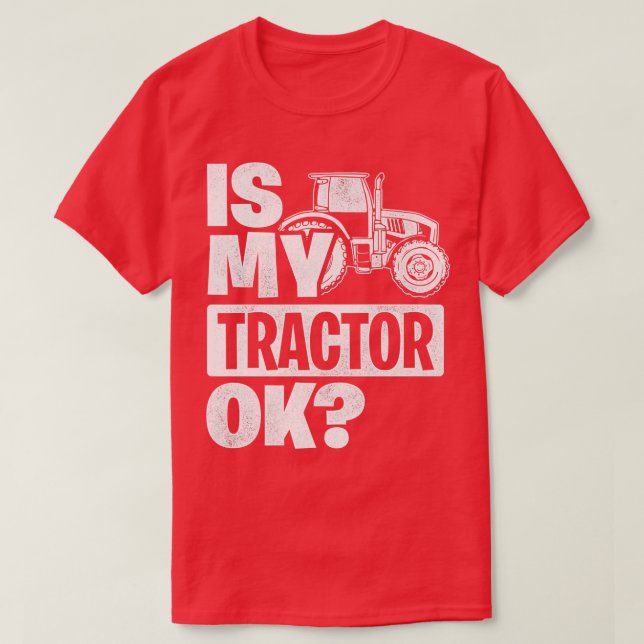 Camiseta ¿Mi Tractor De Tractor Ok Agricultura De Agriculto (Diseño del anverso)