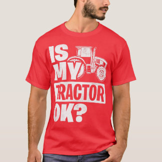 Camiseta ¿Mi Tractor De Tractor Ok Agricultura De Agriculto
