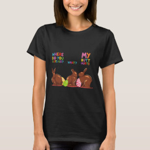 Camiseta Mi trasero duele qué dónde Pascua divertido conejo