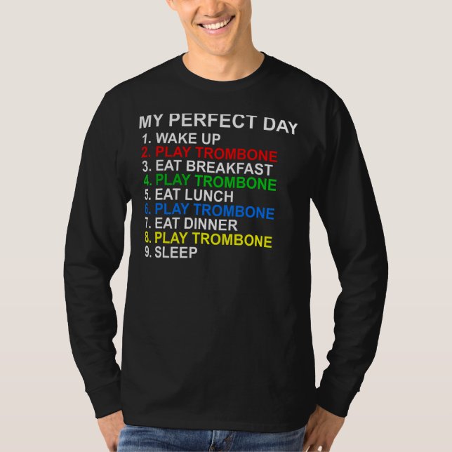 Camiseta Mi trombón de día perfecto (Anverso)