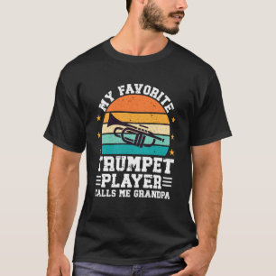 Camiseta Mi trompetista favorito abuelo trompeta abuelo