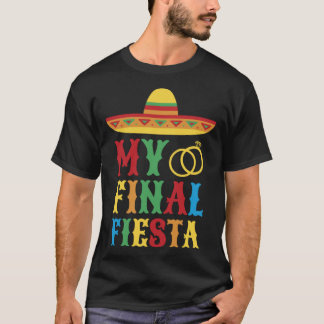 Camiseta Mi última fiesta México despedida de soltera 3