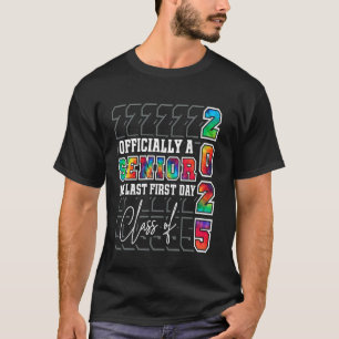 Camiseta Mi Último Primer Día De Clase De 2025 Graduati Sen