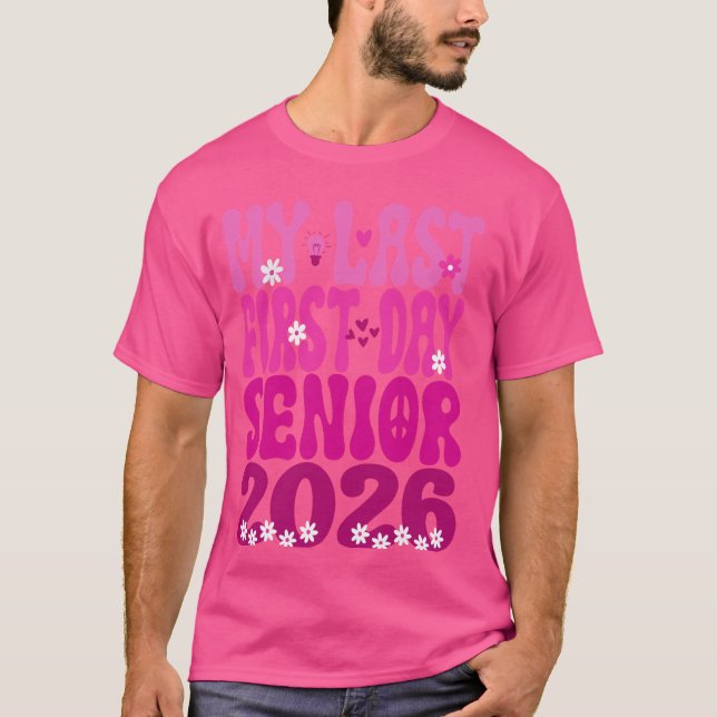 Camiseta Mi Último Primer Día De Educación Senior 2026 De V (Anverso)