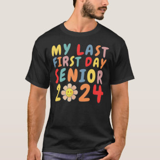 Camiseta Mi Último Primer Día Senior 2024 Volver A La Clase