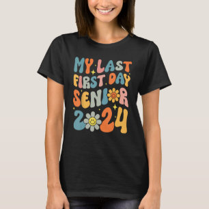 Camiseta Mi Último Primer Día Senior 2024 Volver A La Clase