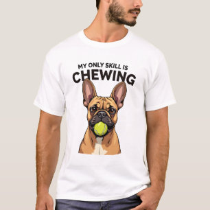 Camiseta Mi única habilidad es masticar pelotas de tenis de