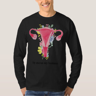 Camiseta Mi Uterus My Business Pro Choice Uterus Womenu201