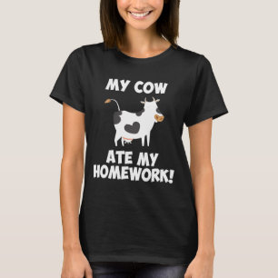 Camiseta Mi Vaca Se Comía Mi Hogar Graciosamente De Vuelta