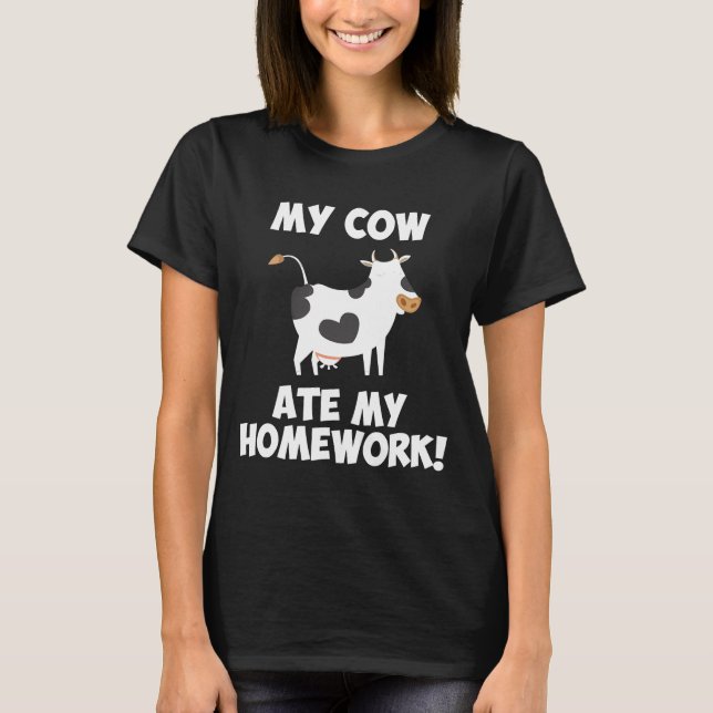 Camiseta Mi Vaca Se Comía Mi Hogar Graciosamente De Vuelta  (Anverso)