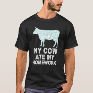 Camiseta Mi vaca se comió mi tarea Granja de ganado Heifer