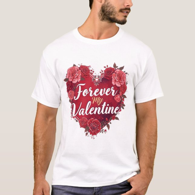 Camiseta Mi Valentín para Siempre (Anverso)
