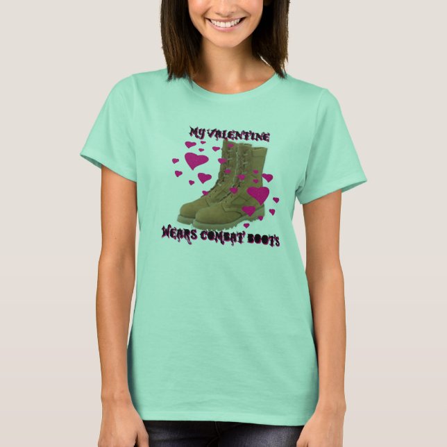 Camiseta mi valentine lleva botas de combate (Anverso)