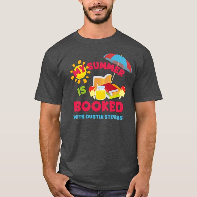 Camiseta Mi verano está lleno con Dustin Stevens (Anverso)