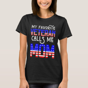 Camiseta Mi Veterano Favorito Me Llamó Mamá Veterana Madre