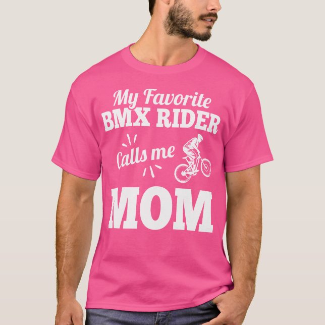 Camiseta Mi Viajero Favorito De Bmx Me Llama Mamá Por Madre (Anverso)