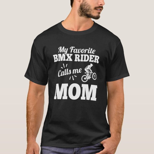 Camiseta Mi Viajero Favorito De Bmx Me Llama Regalo De Mamá (Anverso)